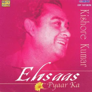 Ehsaas Pyar Ka - Kishore Kumar - Vol 1 image