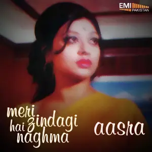 Meri Zindagi Hai Naghma  Aasra image