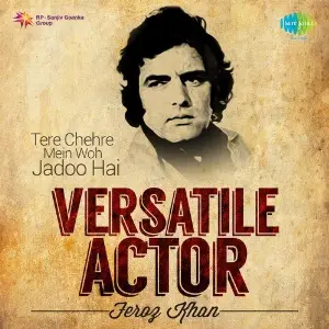 Versatile Actor - Feroz Khan image
