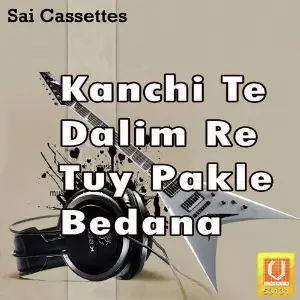 Kanchi Te Dalim Re Tuy Pakle Bedana image