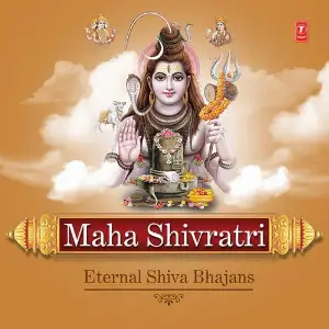 Maha Shivratri - Eternal Shiva Bhajans image