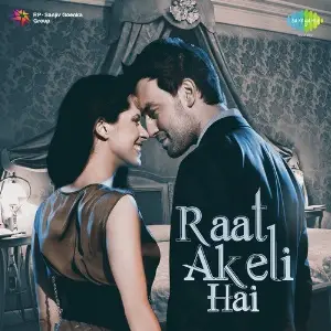 Raat Akeli Hai image