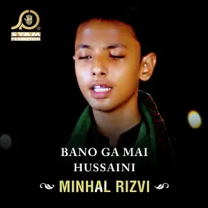Bano Ga Mai Hussaini image