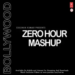 Bollywood Zero Hour Mashup image