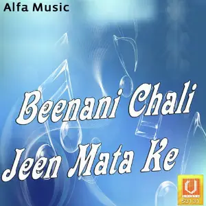 Beenani Chali Jeen Mata Ke image