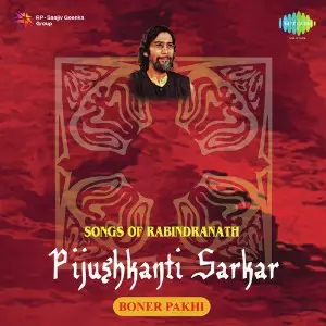 Boner Pakhi - Pijushkanti Sarkar image