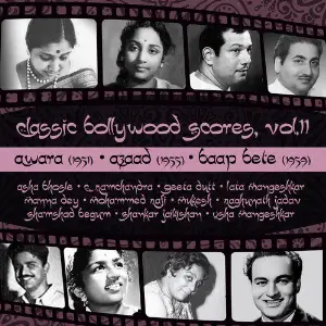 Classic Bollywood Scores, Vol. 11  Awara (1951), Azaad (1955), Baap Bete (1959) image