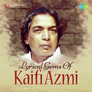 Lyrical Gems Of Kaifi Azmi image