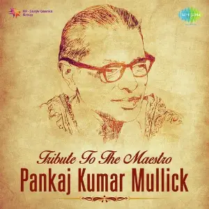 Tribute To The Maestro Pankaj Kumar Mullick image