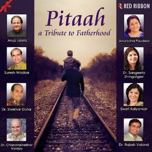 Pitaah - A Tribute To Fatherhood image