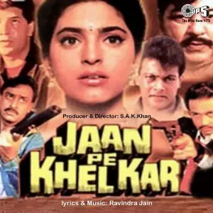 Jaan Pe Khelkar image
