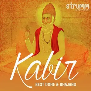 Kabir - Best Dohe  Bhajans image
