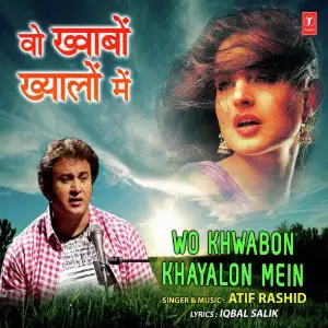 Wo Khwabon Khayalon Mein image
