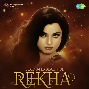 Bold and Beautiful - Rekha Various Artists