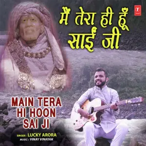 Main Tera Hi Hoon Sai Ji image