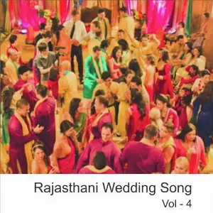 Rajasthani Wedding Songs, Vol. 4 image