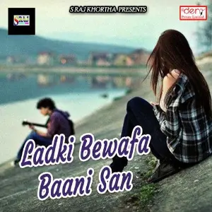 Ladki Bewafa Baani San image
