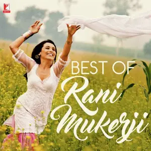 Best Of Rani Mukerji Various Artists