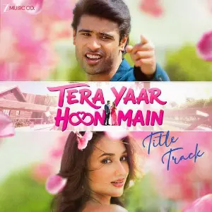 Tera Yaar Hoon Main Title Track (From Tera Yaar Hoon Main) image