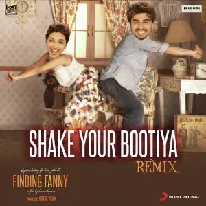Shake Your Bootiya (Remix by Aishwarya Tripathi) From Finding Fanny image