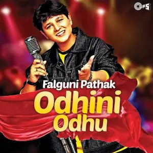 Odhini Odhu - Falguni Pathak image