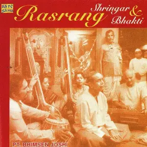 Rasrang - Shringar N Bhakti - Pt. Bhimsen image
