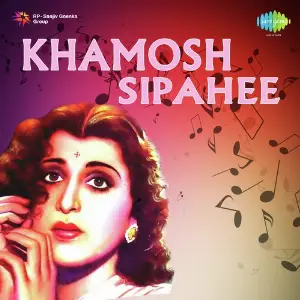 Khamosh Sipahee image