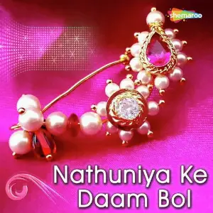Nathuniya Ke Daam Bol image