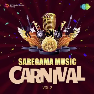 Saregama Music Carnival - Vol. 2 Various Artists