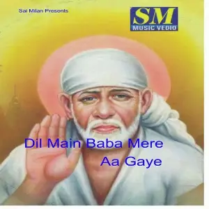 Dil Me Baba Mere Aa Gaye image