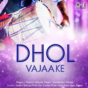 Dhol Vajaa Ke image