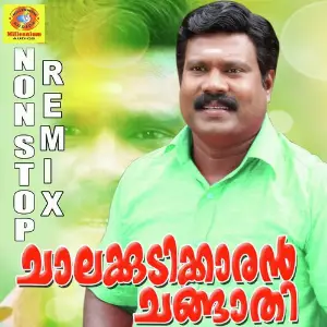 Chalakudikaranm Changathi (Non Stop Remix) image
