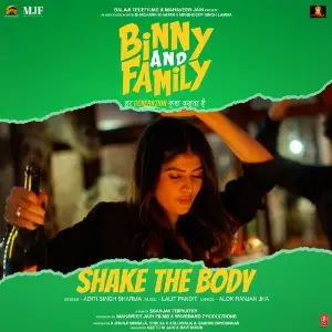 Shake The Body (From Binny And Family) image