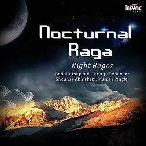 Nocturnal Raga - Night Ragas image