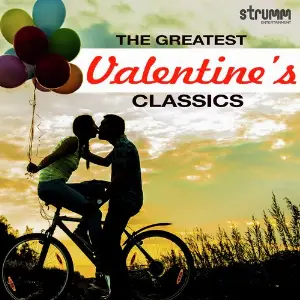 The Greatest Valentines Classics Ever Various Artists