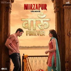 Vaaroon Forever (From Mirzapur The Movie) image
