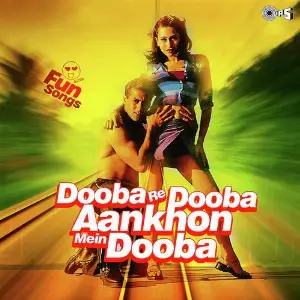 Dooba Re Dooba Aankhon Mein Dooba - Fun Songs image