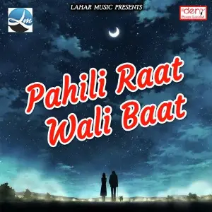 Pahili Raat Wali Baat image