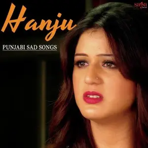 Hanju - Punjabi Sad Songs image