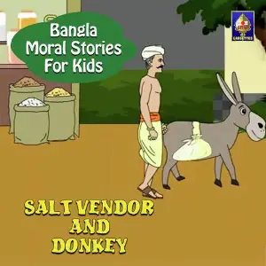 Bangla Moral Stories for Kids - Salt Vendor And Donkey image