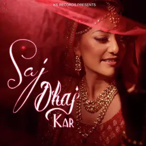 Saj Dhaj Kar - Single image