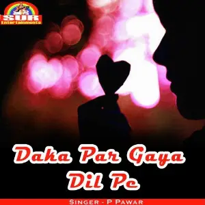 Daka Par Gaya Dil Pe image