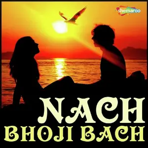 Nach Bhoji Bach image