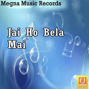 Jai Ho Bela Mai image