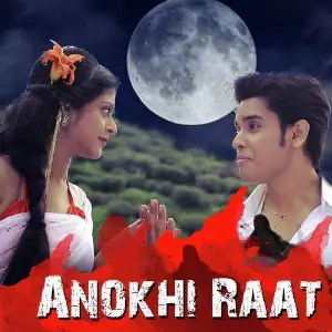 Anokhi Raat image