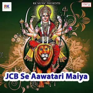 JCB Se Aawatari Maiya image