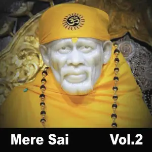 Mere Sai, Vol. 2 image