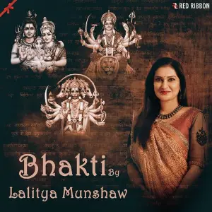 Bhakti By Lalitya Munshaw image