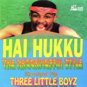 Hai Hukku (The Raggamuffin Style) image