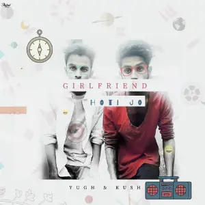 Girlfriend Hoti Jo image